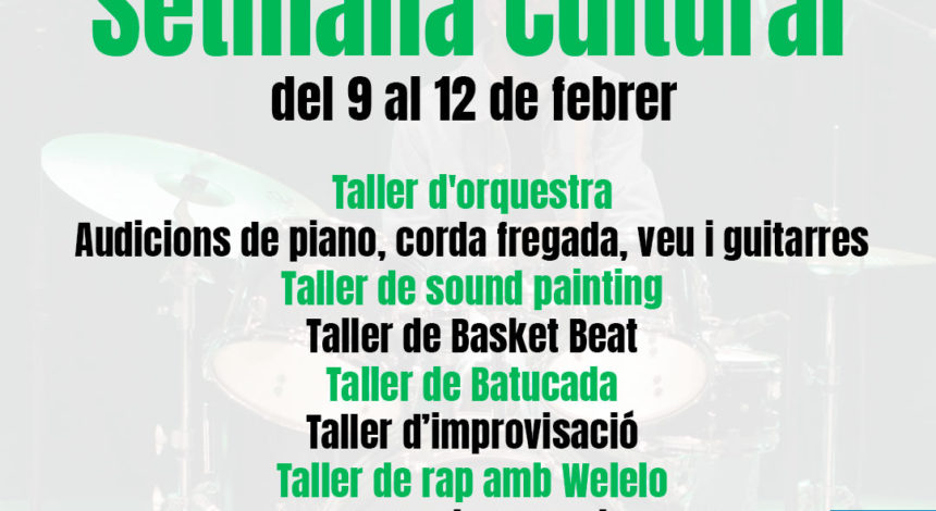 Setmana Cultural del 9 al 12 de Febrer