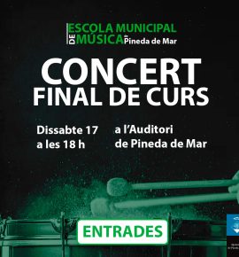 PINEDA-ENTRADES Concert de final de curs